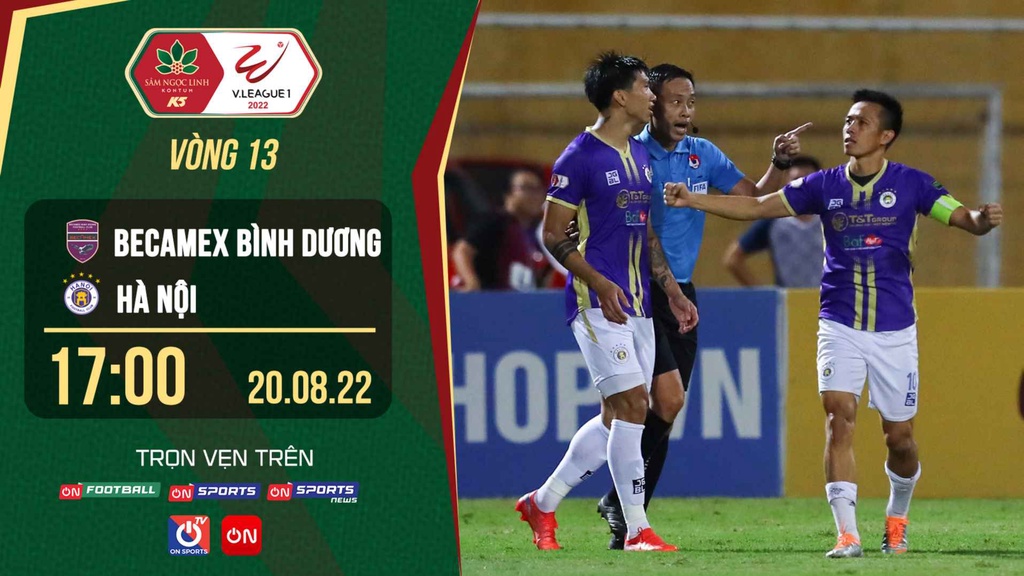 Link trực tiếp Becamex Bình Dương vs Hà Nội lúc 17h ngày 20/8 giải V.League 2022