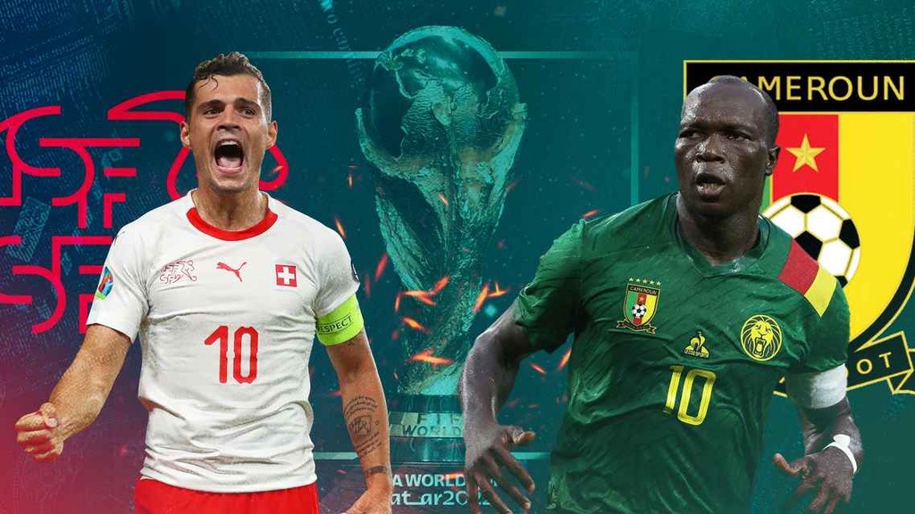 Nhận định, soi kèo Thụy Sĩ vs Cameroon lúc 17h ngày 24/11 bảng G World Cup 2022