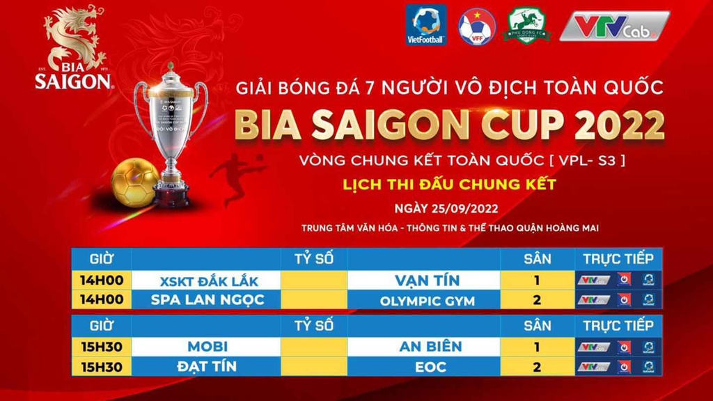 Lịch thi đấu chung kết giải bóng đá 7 người toàn quốc VPL-S3 Cúp Bia SAIGON 2022