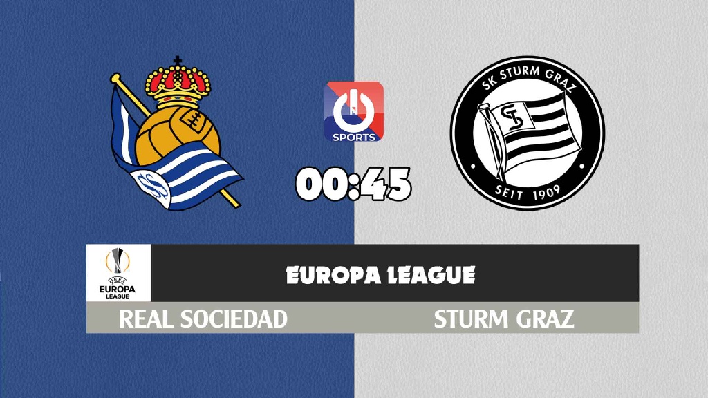 Nhận định, soi kèo trận Real Sociedad vs Sturm Graz, 00h45 ngày 5/11