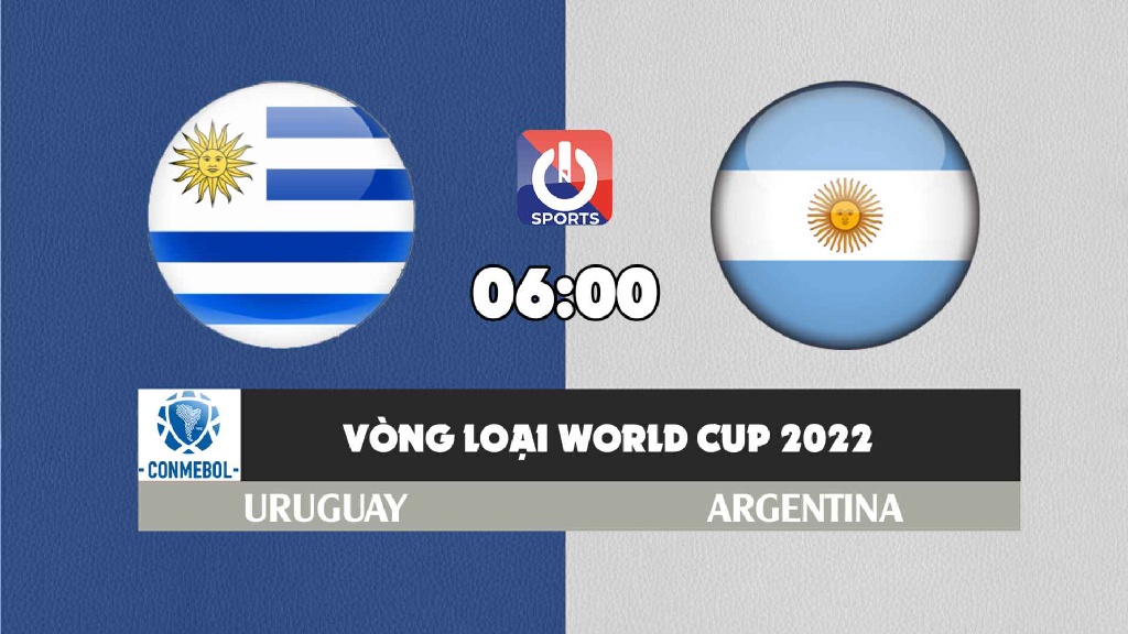 Nhận định, soi kèo trận Uruguay vs Argentina, 06h00 ngày 13/11