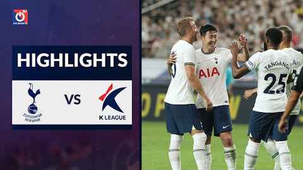Highlights Tottenham Hotspur - K League All Star | Son Heung-min - Kane tạo cơn mưa bàn thắng