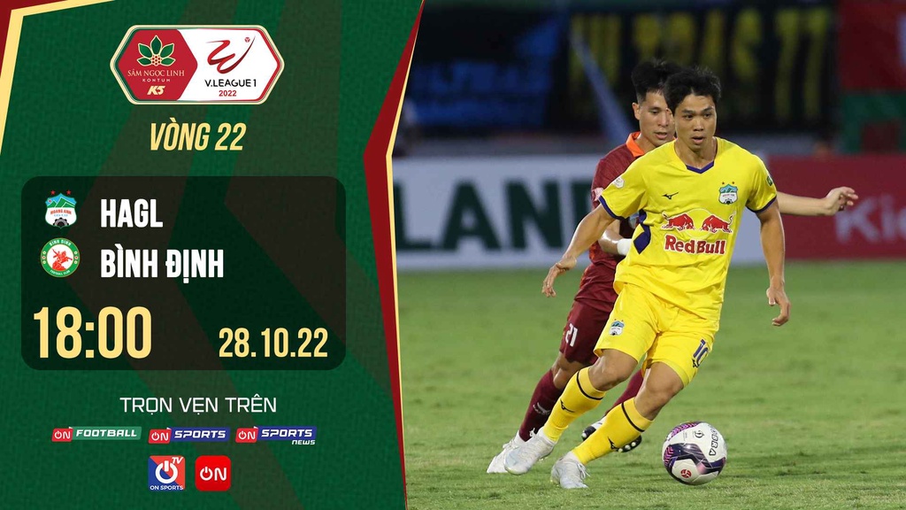 Link trực tiếp HAGL vs Bình Định lúc 18h ngày 28/10 giải V.League 2022
