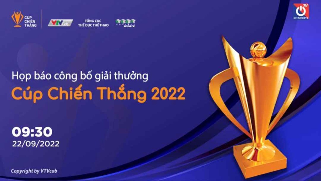 Cúp chiến thắng 2022 trở lại với 11 hạng mục cùng giải thưởng lớn