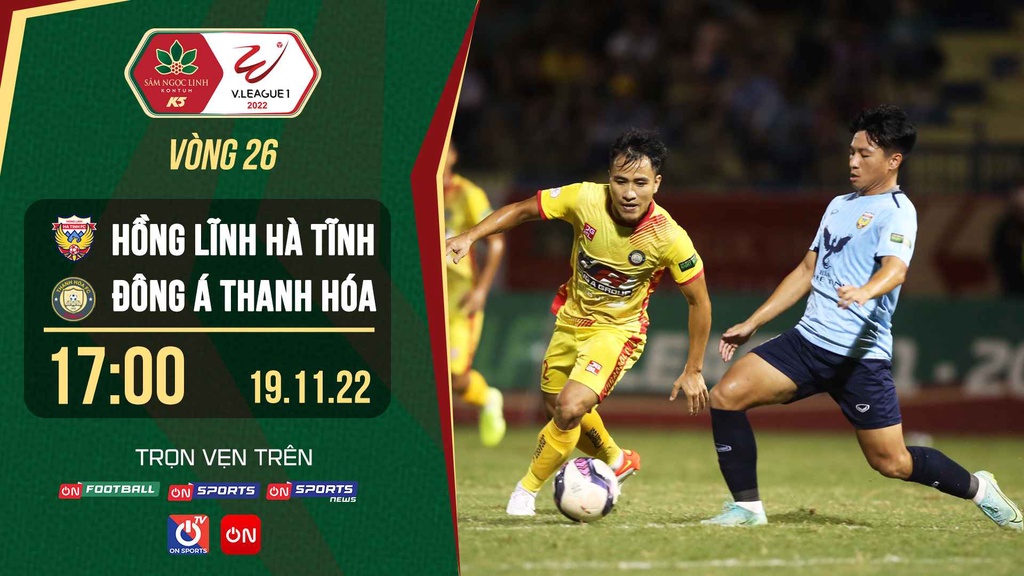 Link trực tiếp Hồng Lĩnh Hà Tĩnh vs Đông Á Thanh Hóa lúc 17h ngày 19/11 giải V.League 2022