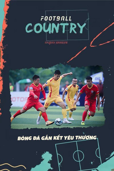 Football Country - Bóng Đá Gắn Kết Yêu Thương