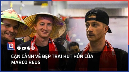Cận cảnh vẻ đẹp trai hút hồn của Marco Reus khi đến Việt Nam