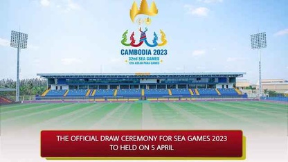 Chốt thời gian bốc thăm chia bảng môn bóng đá nam, nữ SEA Games 32