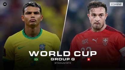 Trực tiếp Brazil vs Thụy Sĩ lúc 23h ngày 28/11, bảng G World Cup 2022
