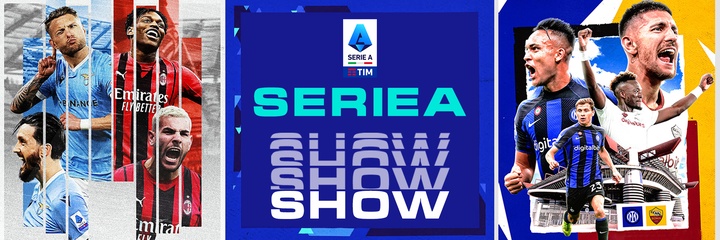 SERIE A SHOW 