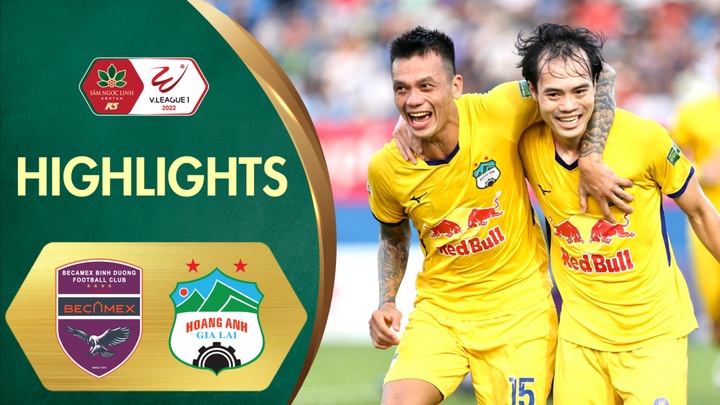 Highlights - V.League 2022 - Vòng 16 - Becamex Bình Dương - Hoàng Anh Gia Lai