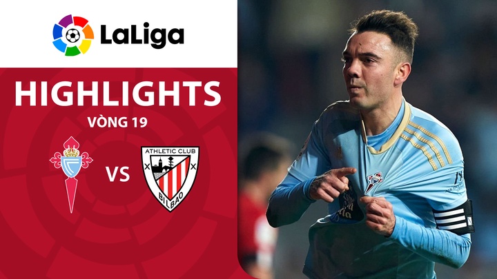 Vòng 19 - Celta Vigo vs Athletic Bilbao