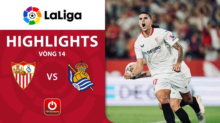 Vòng 14 - Sevilla vs Real Sociedad