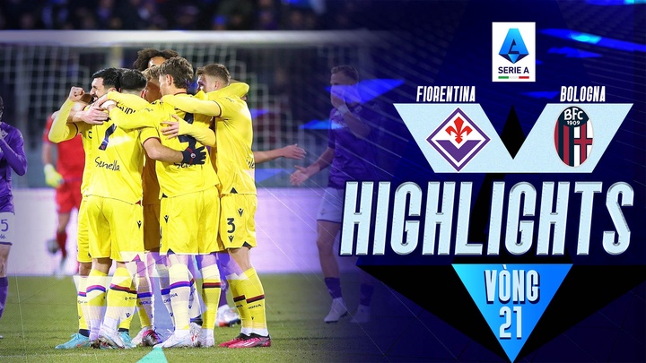 Vòng 21 - Fiorentina vs Bologna