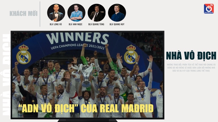 "ADN Vô Địch" Của Real Madrid - Nhà Vô Địch