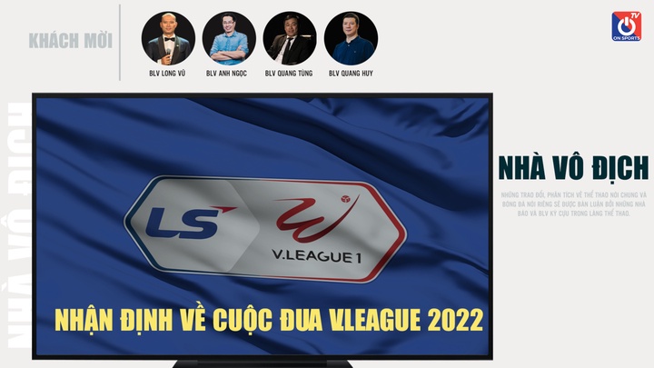 Nhận Định Về Cuộc Đua VLeague 2022 - Nhà Vô Địch