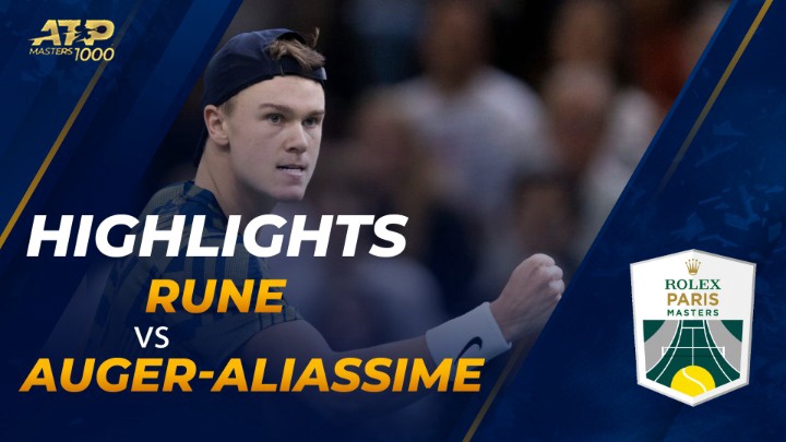 Highlights - Paris Masters 2022 - Bán Kết 1 - Holger Rune vs Felix Auger-Aliassime
