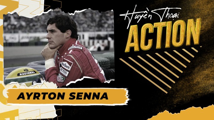 Huyền Thoại Action - Ayrton Senna